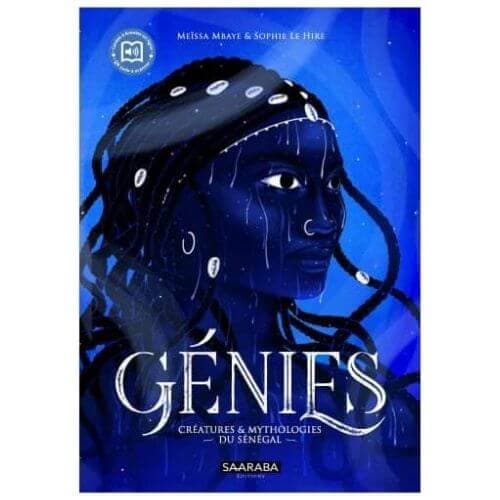 GENIES : creatures & mythologies du senegal